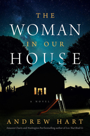 The Woman in Our House by Andrew Hart