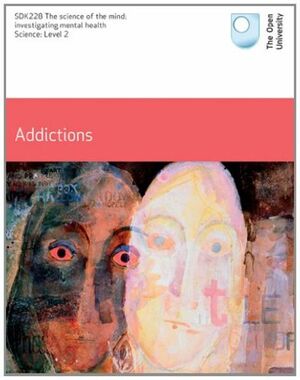 Addictions by Frederick Toates, E. Dommett