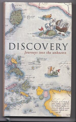 Discovery: Journeys Into the Unknown by Gordon Kerr
