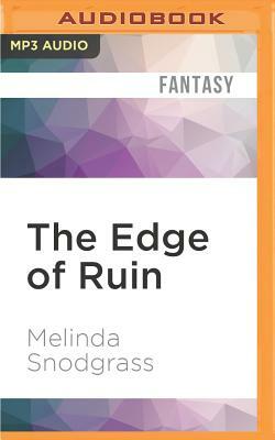 The Edge of Ruin by Melinda Snodgrass