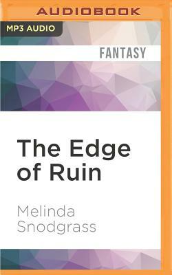 The Edge of Ruin by Melinda Snodgrass