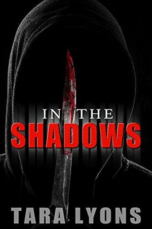 In the Shadows by Tara Lyons