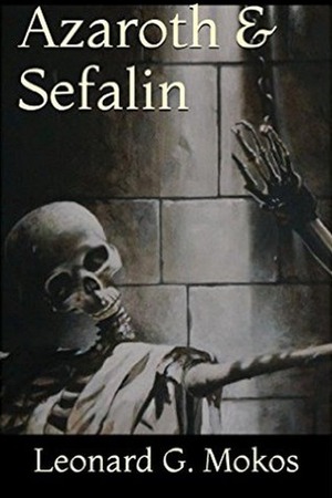 Azaroth & Sefalin by Leonard Mokos