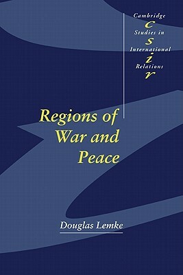 Regions of War and Peace by Douglas Lemke