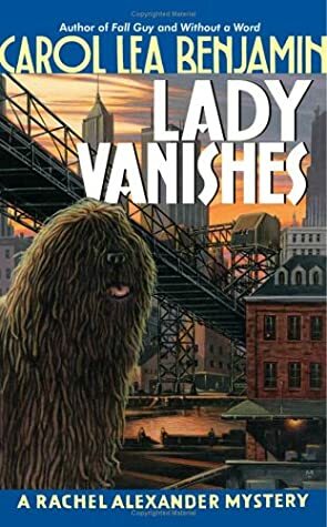 Lady Vanishes by Carol Lea Benjamin