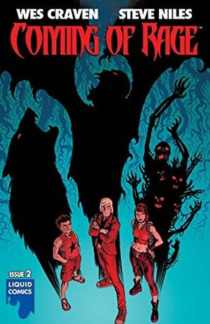 COMING OF RAGE #2 by Steve Niles, Liquid Studios, Chris Blythe, Francesco Biagini, Wes Craven