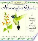 Creating a Hummingbird Garden by Marcus Schneck