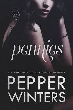 Pennies by Pepper Winters