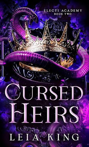 Cursed Heirs by Leia King