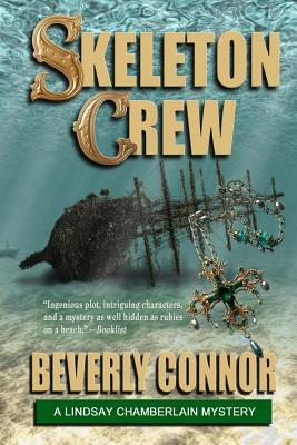 Skeleton Crew: Lindsay Chamberlain Mystery #4 by Beverly Connor