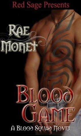Blood Game by Rae Monet