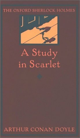 A Study in Scarlet by Arthur Conan Doyle