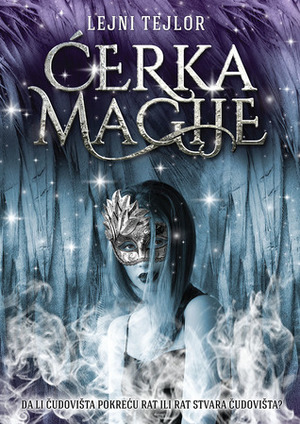 Ćerka magije by Jelena Radojičić, Laini Taylor