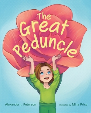 The Great Peduncle by Alexander J. Peterson