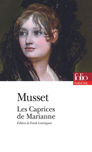 Les caprices de Marianne by Alfred de Musset