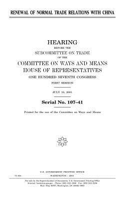 Renewal of normal trade relations with China by United States Congress, Committee On Ways and Means, United States House of Representatives