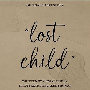 Lost Child by Michal Schick