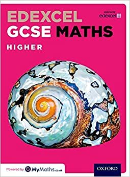 Edexcel GCSE Maths Higher Student Book by Jayne Kranat, Katherine Pate, Dave Capewell, Geoff Fowler, Marguerite Appleton, James Nicholson, Pete Mullarkey, Derek Huby