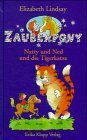 Natty und Ned und die Tigerkatze by Sibylle Hentschke, Elizabeth Lindsay