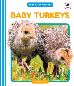 Baby Turkeys by Martha London