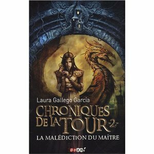 La Malédiction du Maître by Laura Gallego
