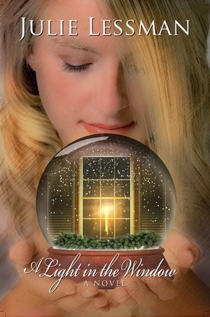 A Light in the Window by Julie Lessman