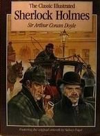 The Classic Illustrated Sherlock Holmes by Arthur Conan Doyle