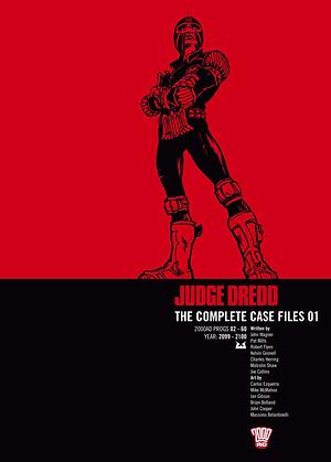 Judge Dredd: The Complete Case Files 01 by John Wagner