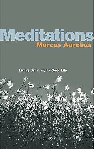 Meditations by Marcus Aurelius