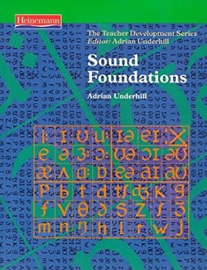 Sound Foundations by Adrian Underhill