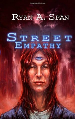 Street: Empathy by Ryan A. Span