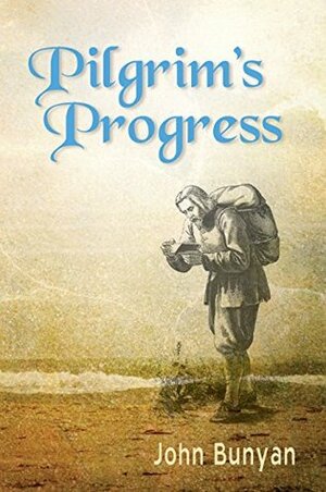 Pilgrim's Progress: Updated, Modern English. More Than 100 Illustrations. by John Bunyan