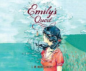 Emily's Quest by L.M. Montgomery