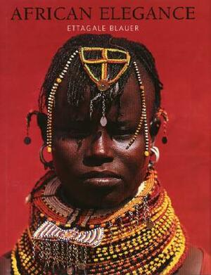 African Elegance by Ettagale Blauer