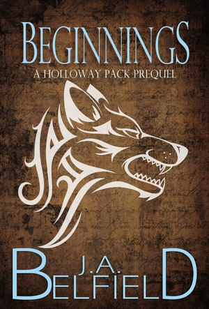 Beginnings by J.A. Belfield