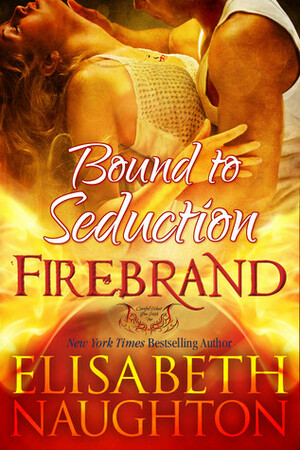 Bound to Seduction by Elisabeth Naughton