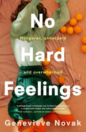 No Hard Feelings by Genevieve Novak