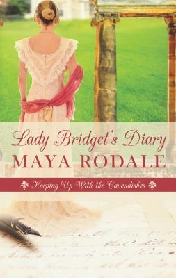 Lady Bridget's Diary by Maya Rodale