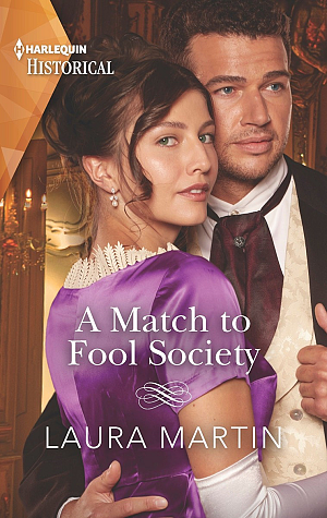 A Match to Fool Society by Laura Martin