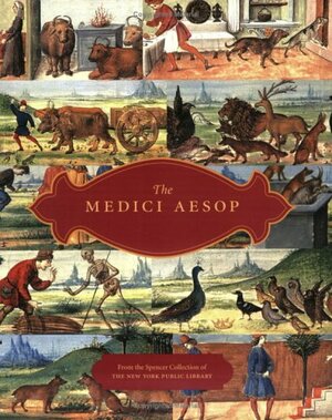 The Medici Aesop: NYPL Spencer 50 from the Spencer Collection of the New York Public Library by 