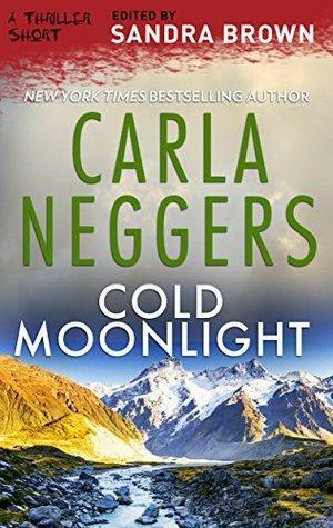 Cold Moonlight by Carla Neggers