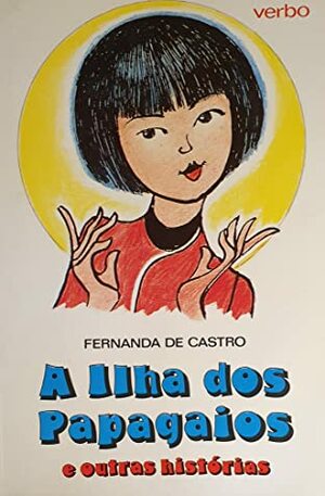 A ilha dos papagaios e outras histórias by 