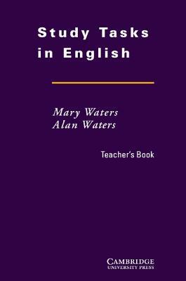 Study Tasks in English Teacher's Book by Mary Waters, Alan Waters