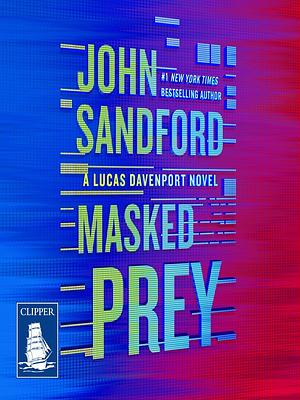 Masked Prey by John Sandford