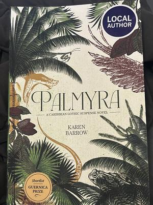 Palmyra by Karen Barrow
