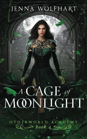 A Cage of Moonlight by Jenna Wolfhart