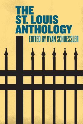 The St. Louis Anthology by 