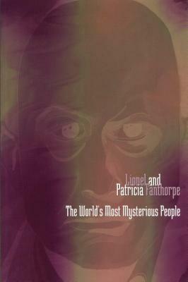 The World's Most Mysterious People by Patricia Fanthorpe