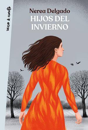 Hijos del Invierno by Nerea Delgado