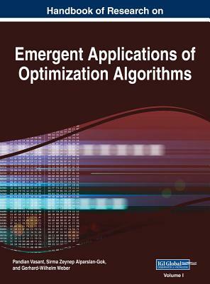 Handbook of Research on Emergent Applications of Optimization Algorithms, 2 volume by 